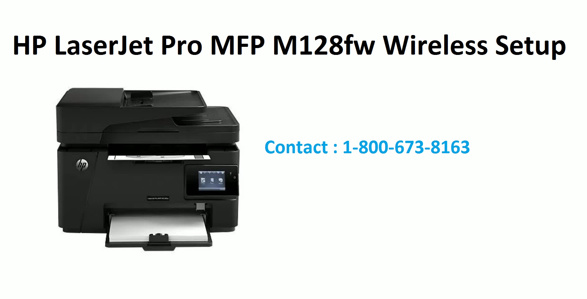 How To Do LaserJet Pro MFP M128fw Wireless Setup?